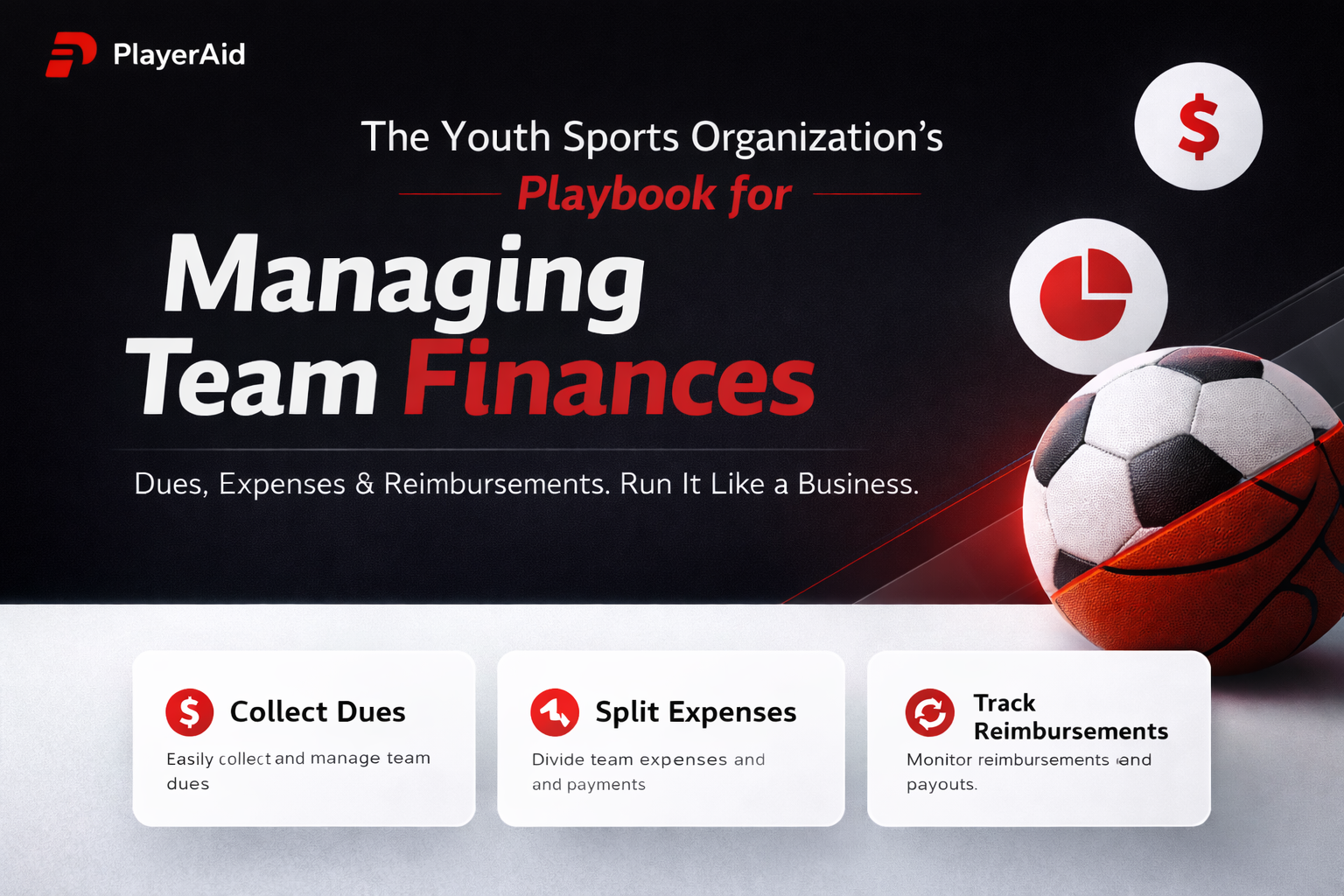 The Youth Sports Organization's Playbook for Managing Team Finances